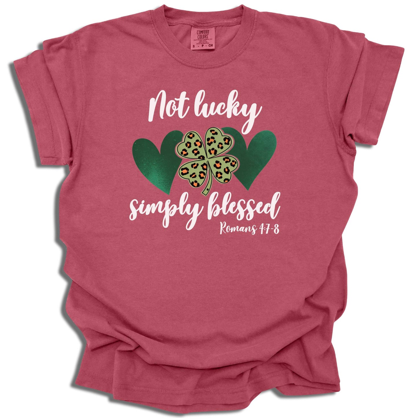 Not Lucky Simply Blessed - Saint Patrick's Day - Comfort Colors® T-Shirt - c102a25