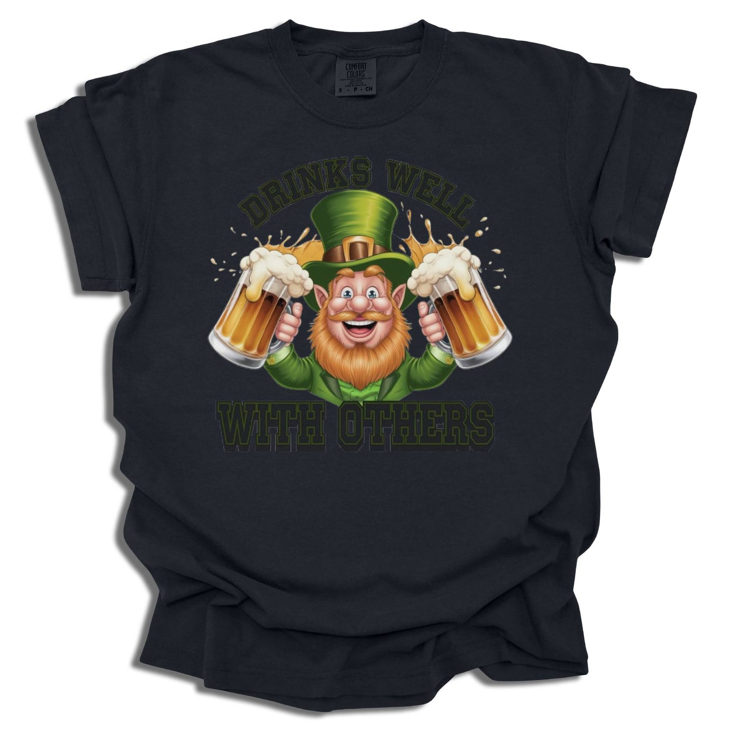 Drinks Well With Others - Saint Patrick's Day - Comfort Colors® T-Shirt - c124a25