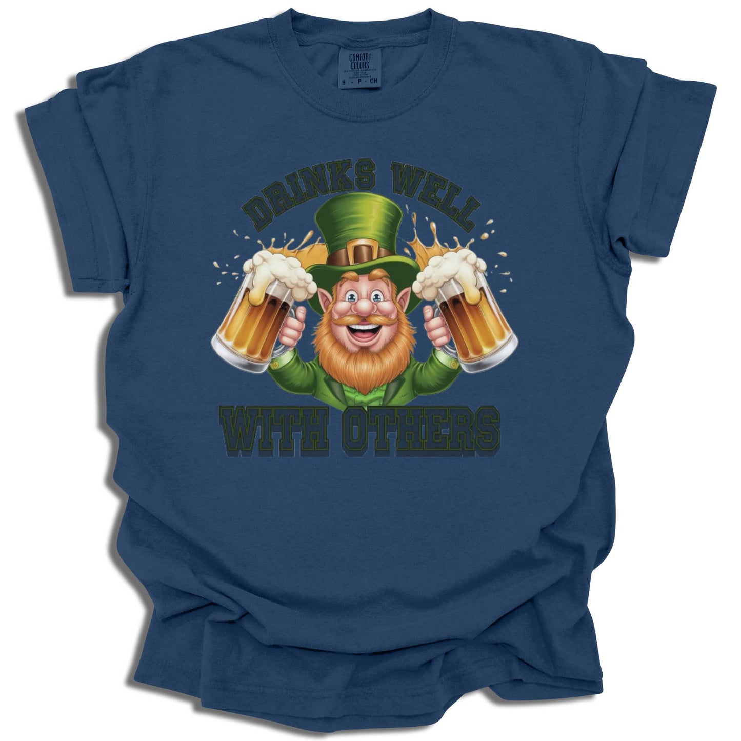 Drinks Well With Others - Saint Patrick's Day - Comfort Colors® T-Shirt - c124a25