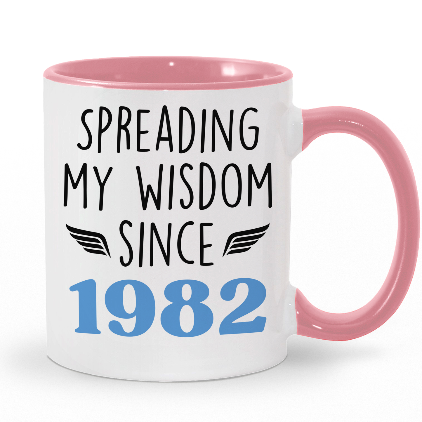 Custom Birth Year Spreading My Wisdom Since Coffee Mug | Personalized Birthday Gift - c135a25