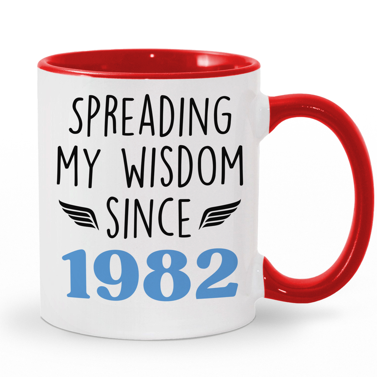 Custom Birth Year Spreading My Wisdom Since Coffee Mug | Personalized Birthday Gift - c135a25