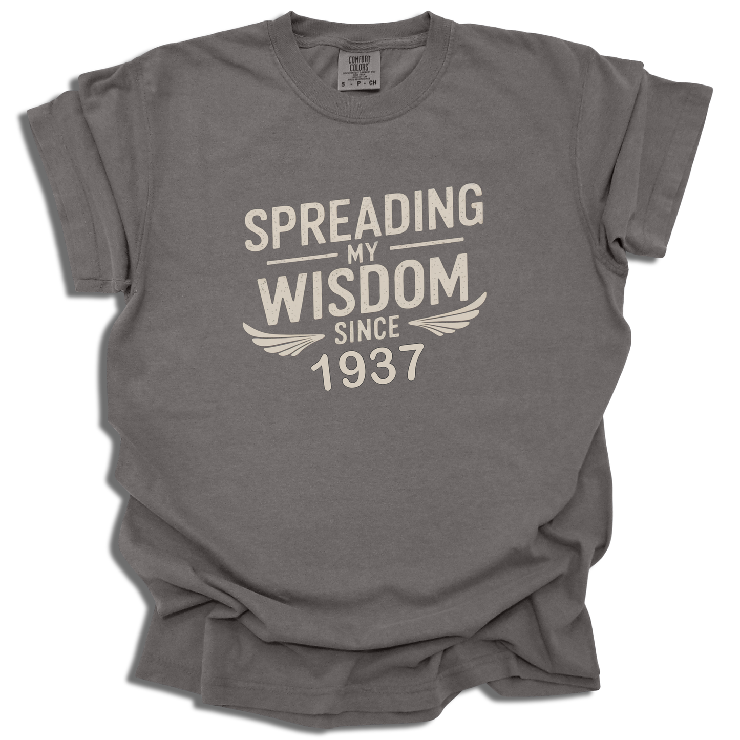 Custom Spreading My Wisdom T-Shirt | Personalized Birth Year Tee | Birthday Gift - c185a25