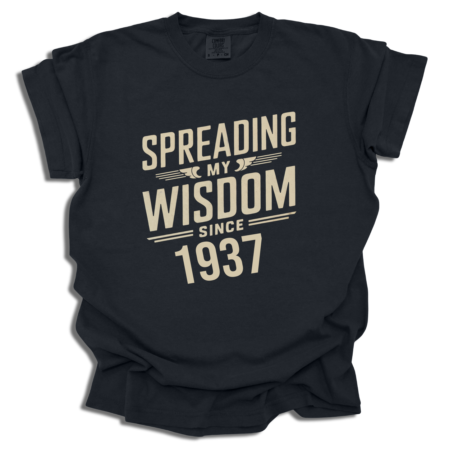 Customizable Spreading My Wisdom Since 1937 T-Shirt | Personalized Gift for Birthday - c186a25