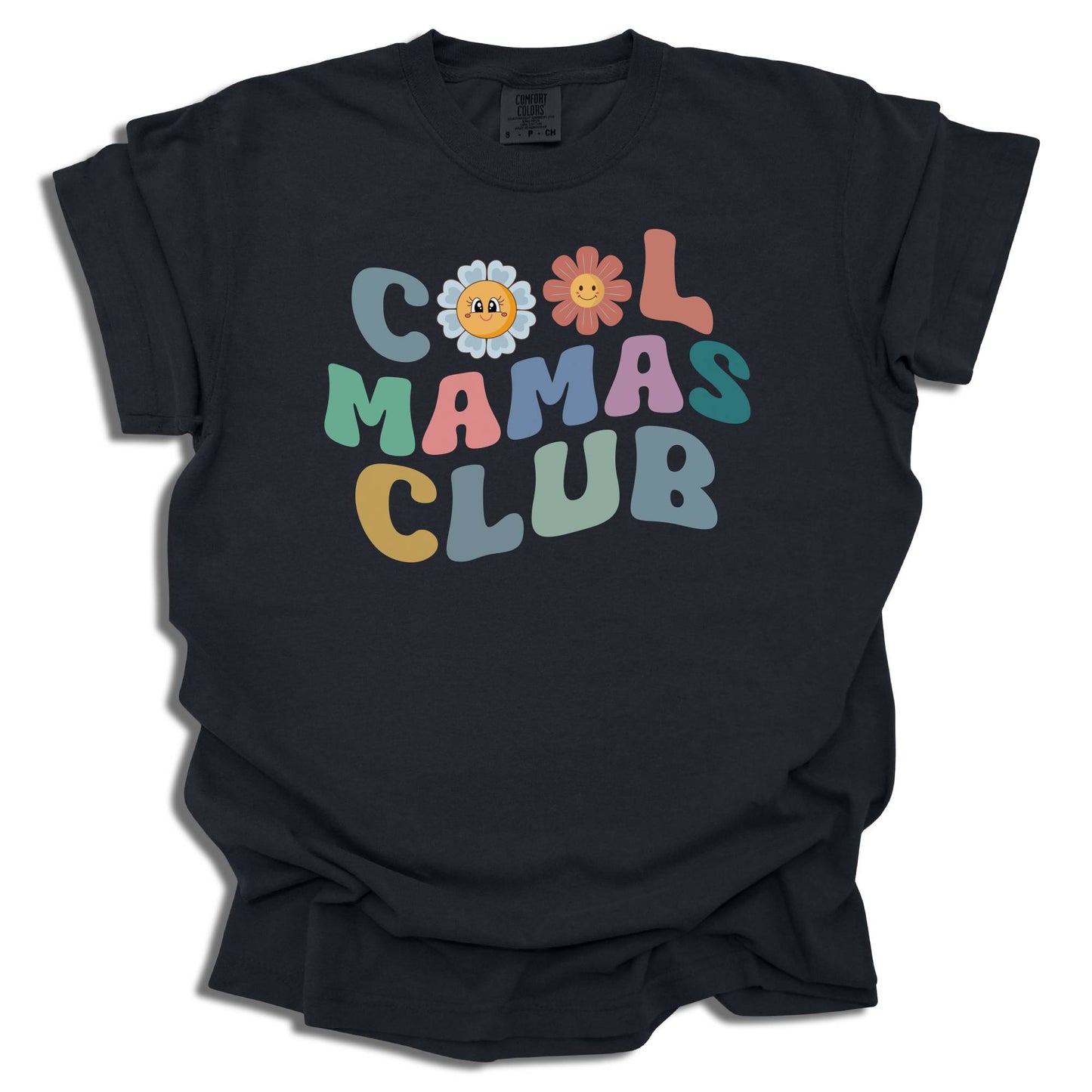 Cool Mamas Club T-Shirt | Fun Mom Life Graphic Tee | Mother's Day Gift | Comfort Colors® - c192a25
