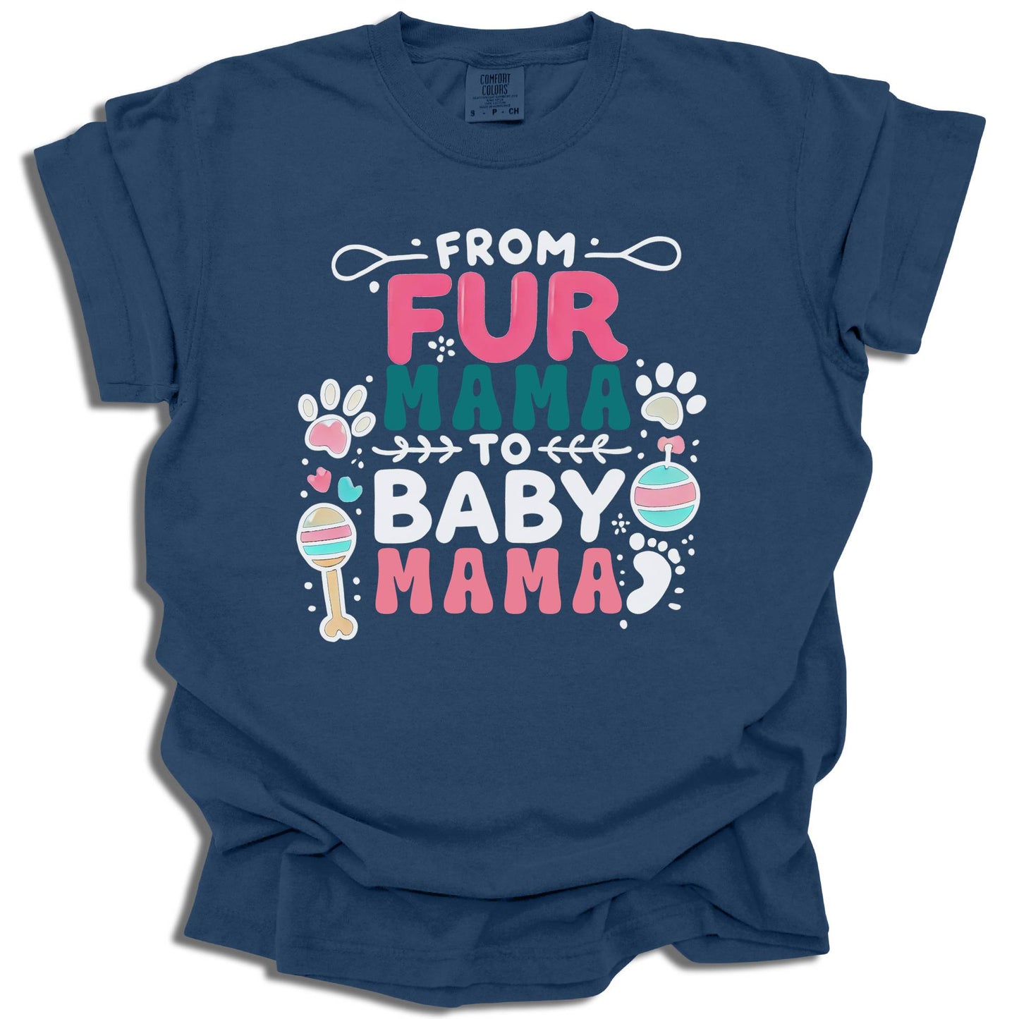From Fur Mama to Baby Mama T-Shirt | Dog Mom Pregnancy Announcement | Comfort Colors® - c219a25