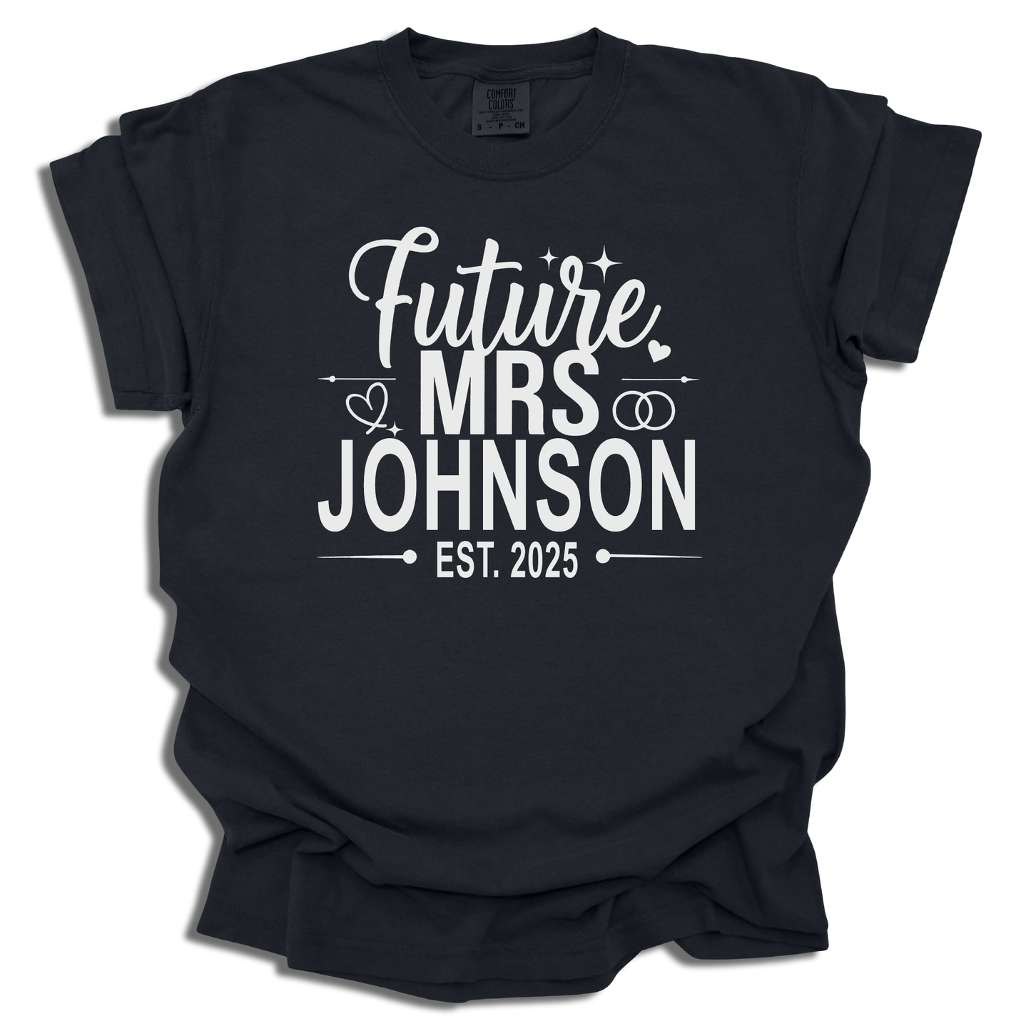 Custom Future Mrs. T-Shirt | Personalized Last Name & Est Date | Bridal Gift - c245a25