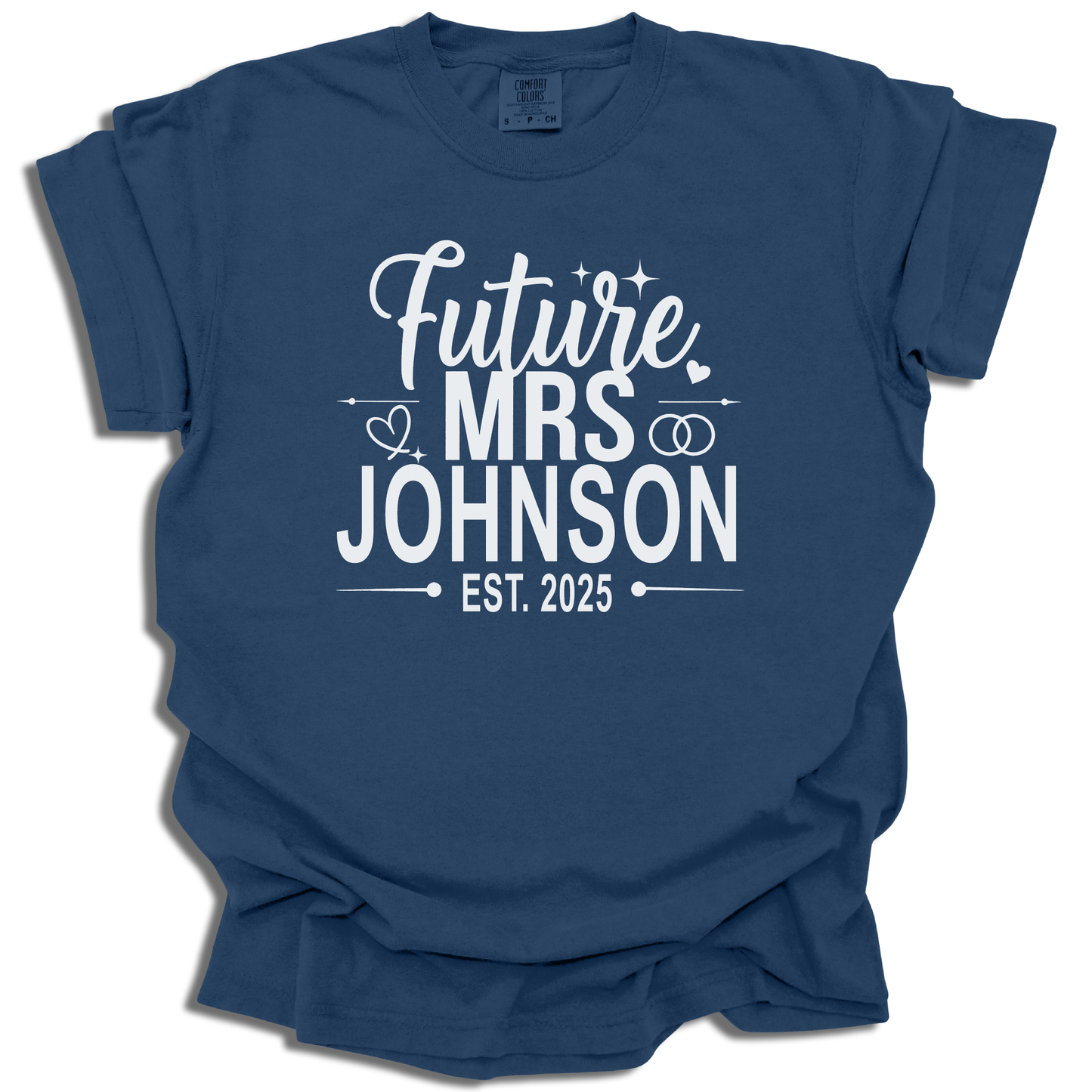 Custom Future Mrs. T-Shirt | Personalized Last Name & Est Date | Bridal Gift - c245a25