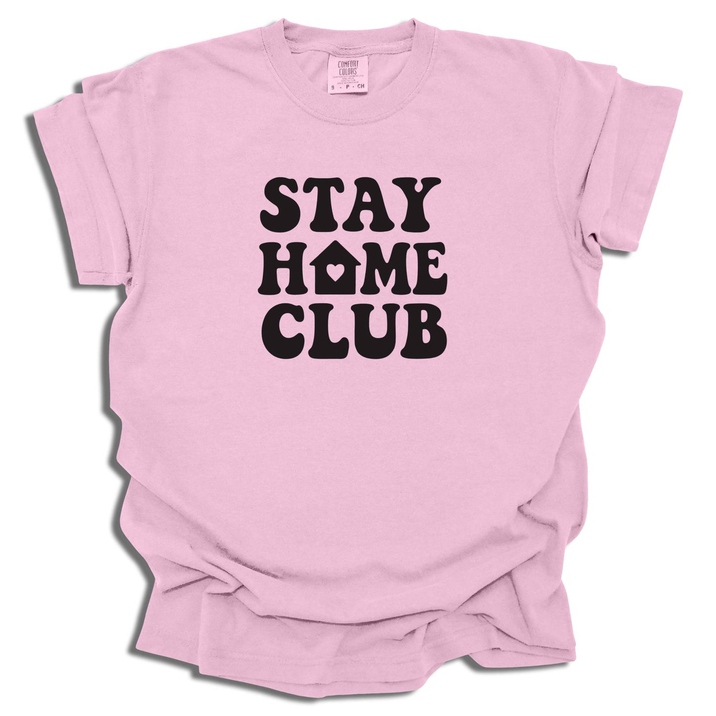 Stay Home Club T-Shirt | Unisex Comfort Tee | Relaxed Fit Gift - c252a25