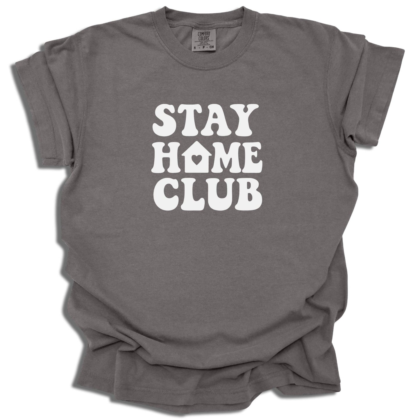 Stay Home Club T-Shirt | Unisex Comfort Tee | Relaxed Fit Gift - c252a25