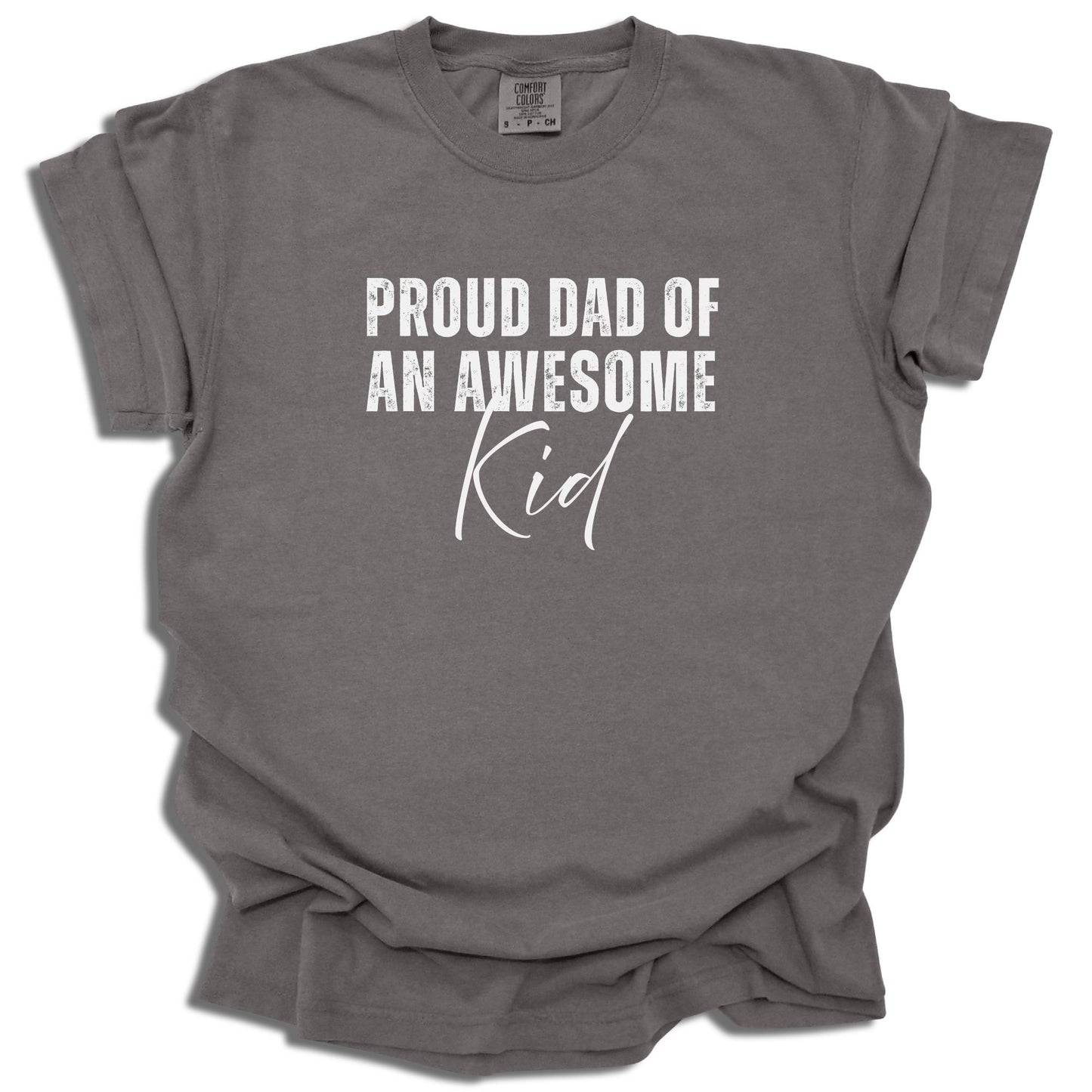 Proud Dad of an Awesome Kid Shirt | Funny Father Tee | Father's Day Gift Idea - c266a25