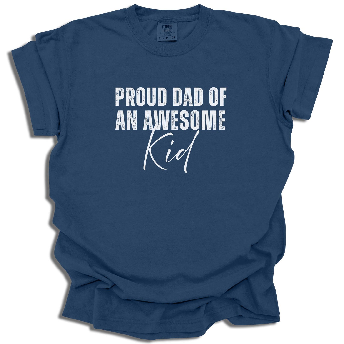 Proud Dad of an Awesome Kid Shirt | Funny Father Tee | Father's Day Gift Idea - c266a25