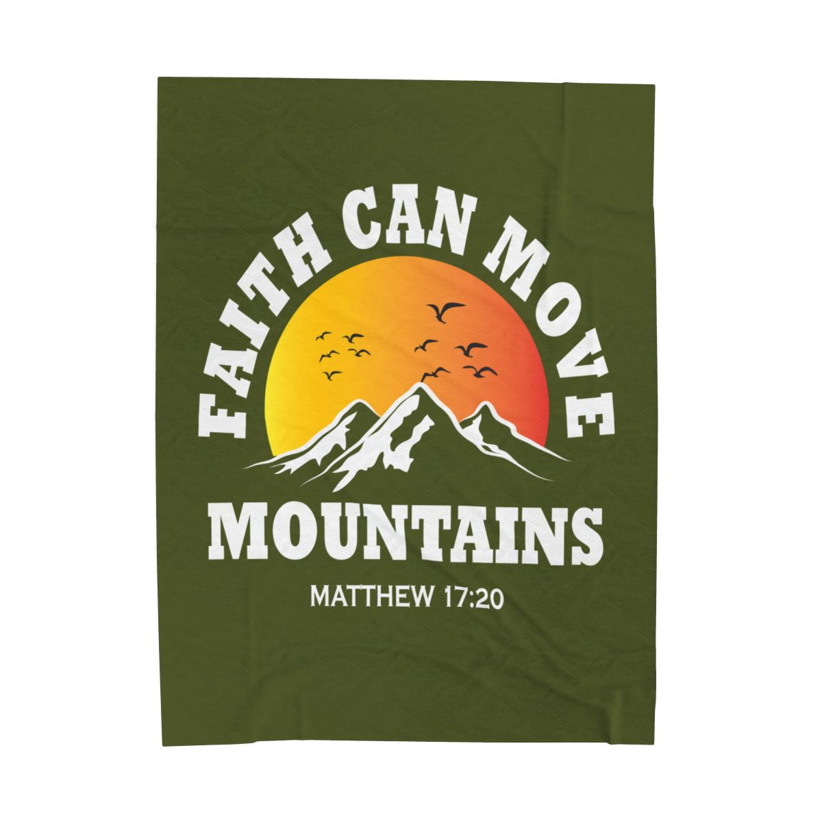 Faith Can Move Mountains Velveteen Blanket - c130a25