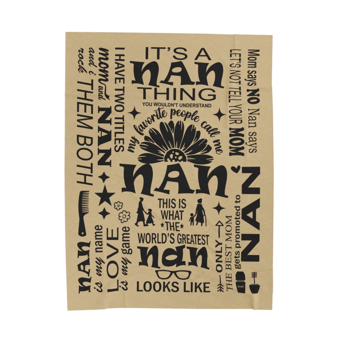 Nan Quotes - Velveteen Plush Blanket - c172a25
