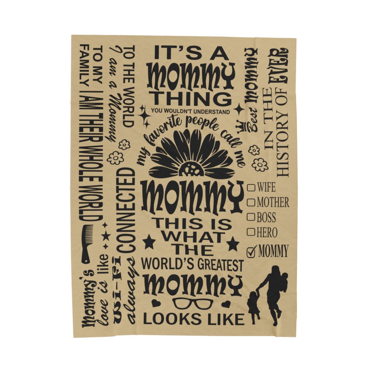 Mommy Quotes / Memes - Velveteen Throw Blanket - c19a25