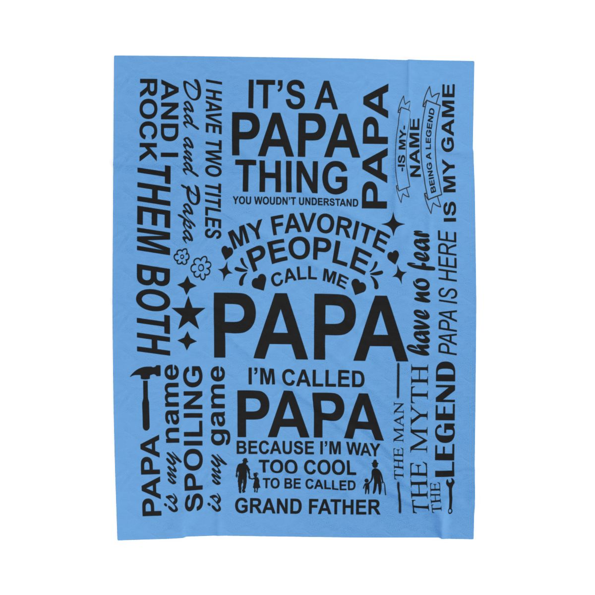 Papa Quotes - Velveteen Plush Blanket - c156a25