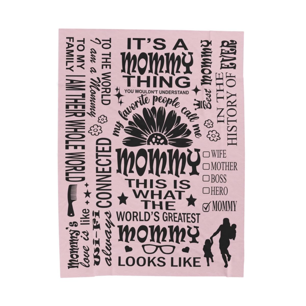 Mommy Quotes / Memes - Velveteen Throw Blanket - c19a25