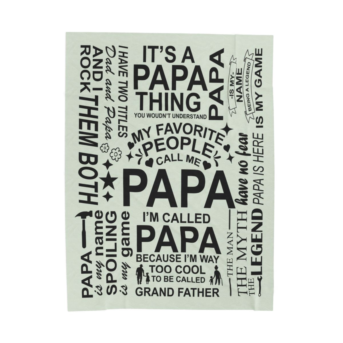 Papa Quotes - Velveteen Plush Blanket - c156a25