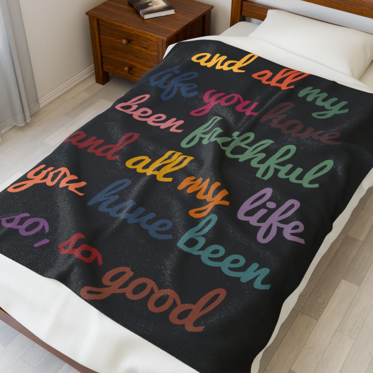 All My Life You Have Been Faithful Velveteen Blanket - c114a25