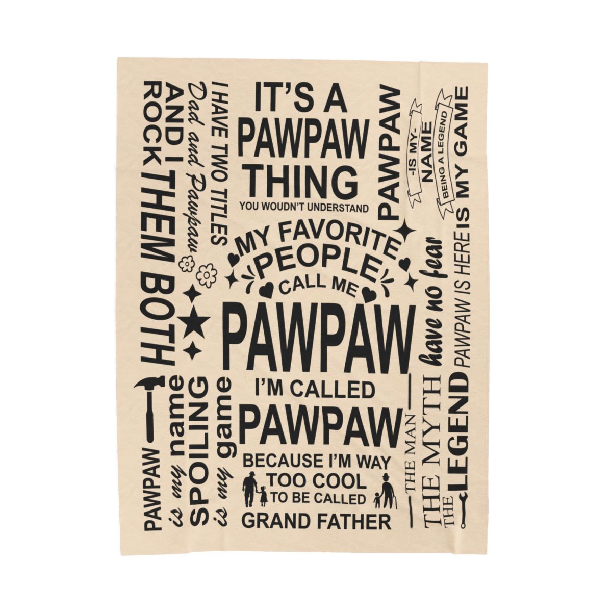 PawPaw Quotes - Velveteen Plush Blanket - c148a25