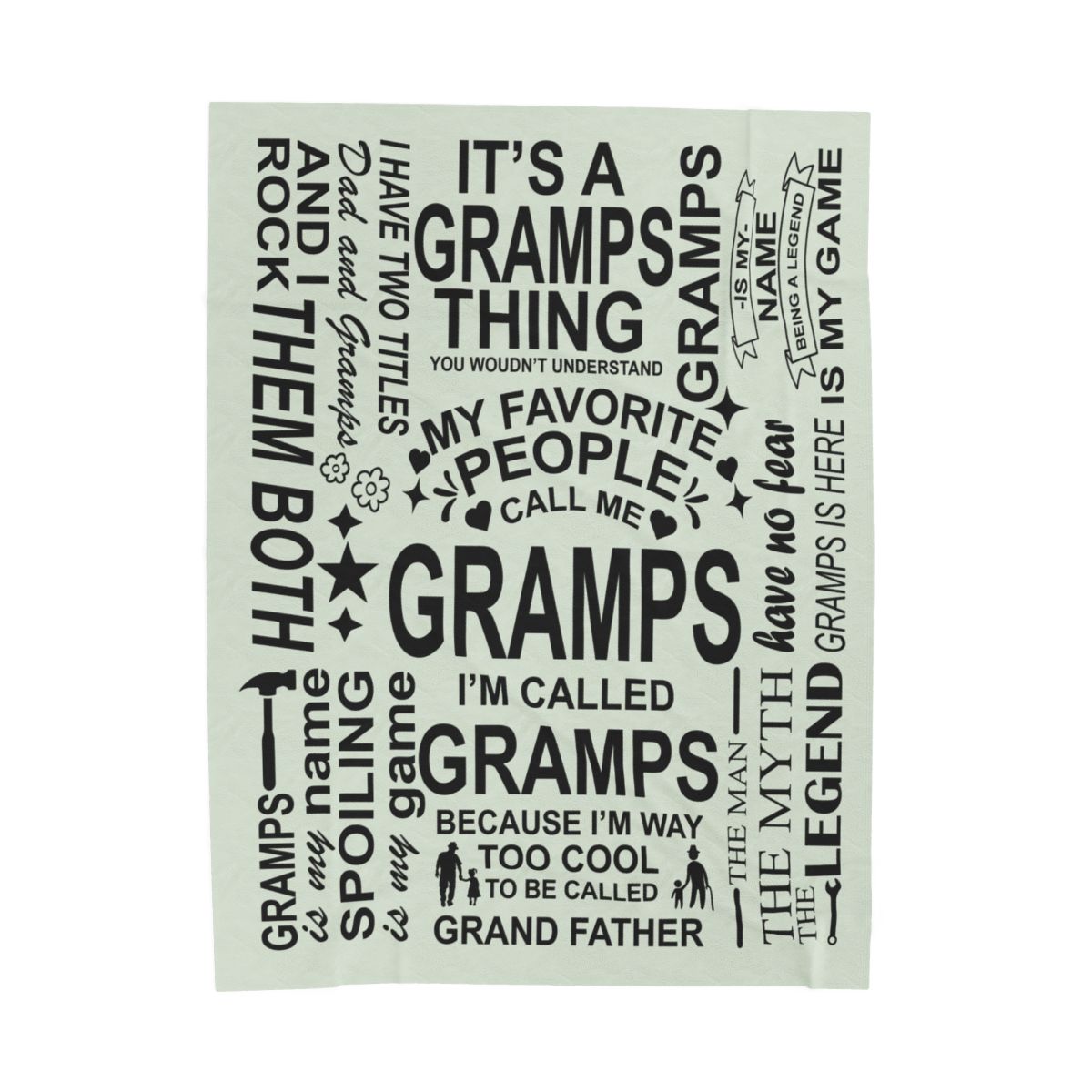 Gramps Quotes - Velveteen Plush Blanket - c151a25