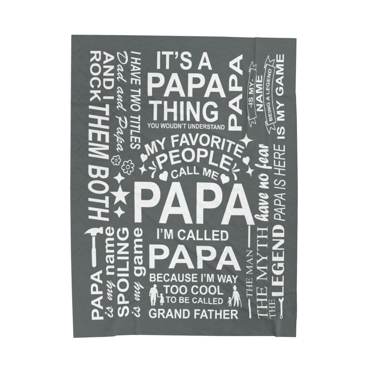 Papa Quotes - Velveteen Plush Blanket - c156a25