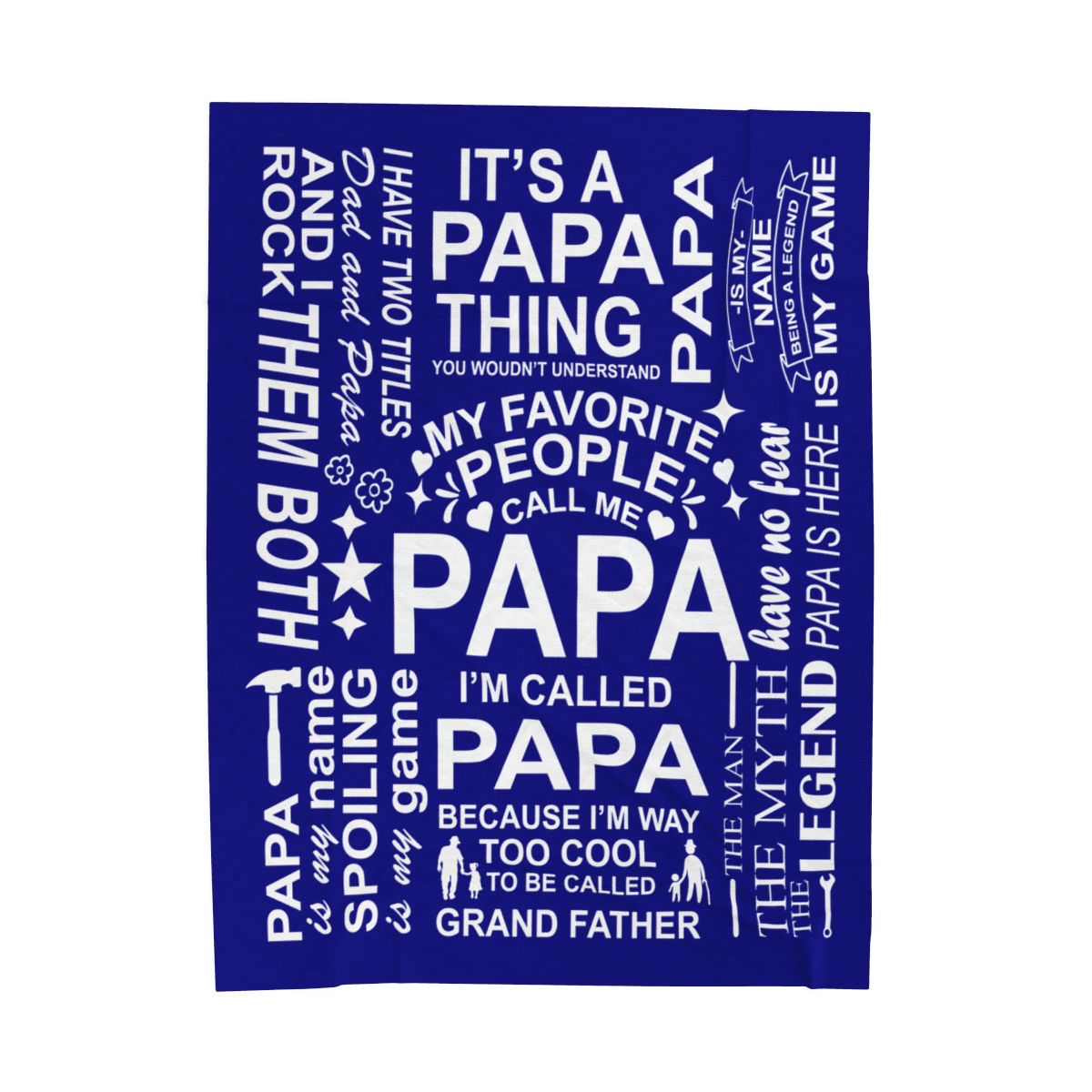 Papa Quotes - Velveteen Plush Blanket - c156a25