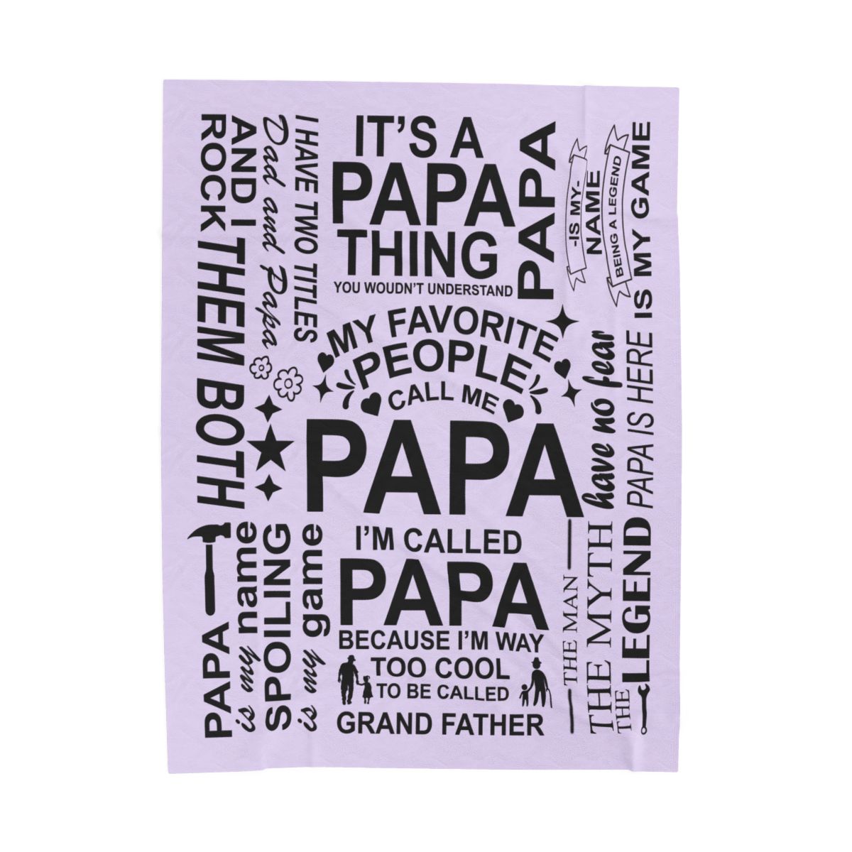 Papa Quotes - Velveteen Plush Blanket - c156a25