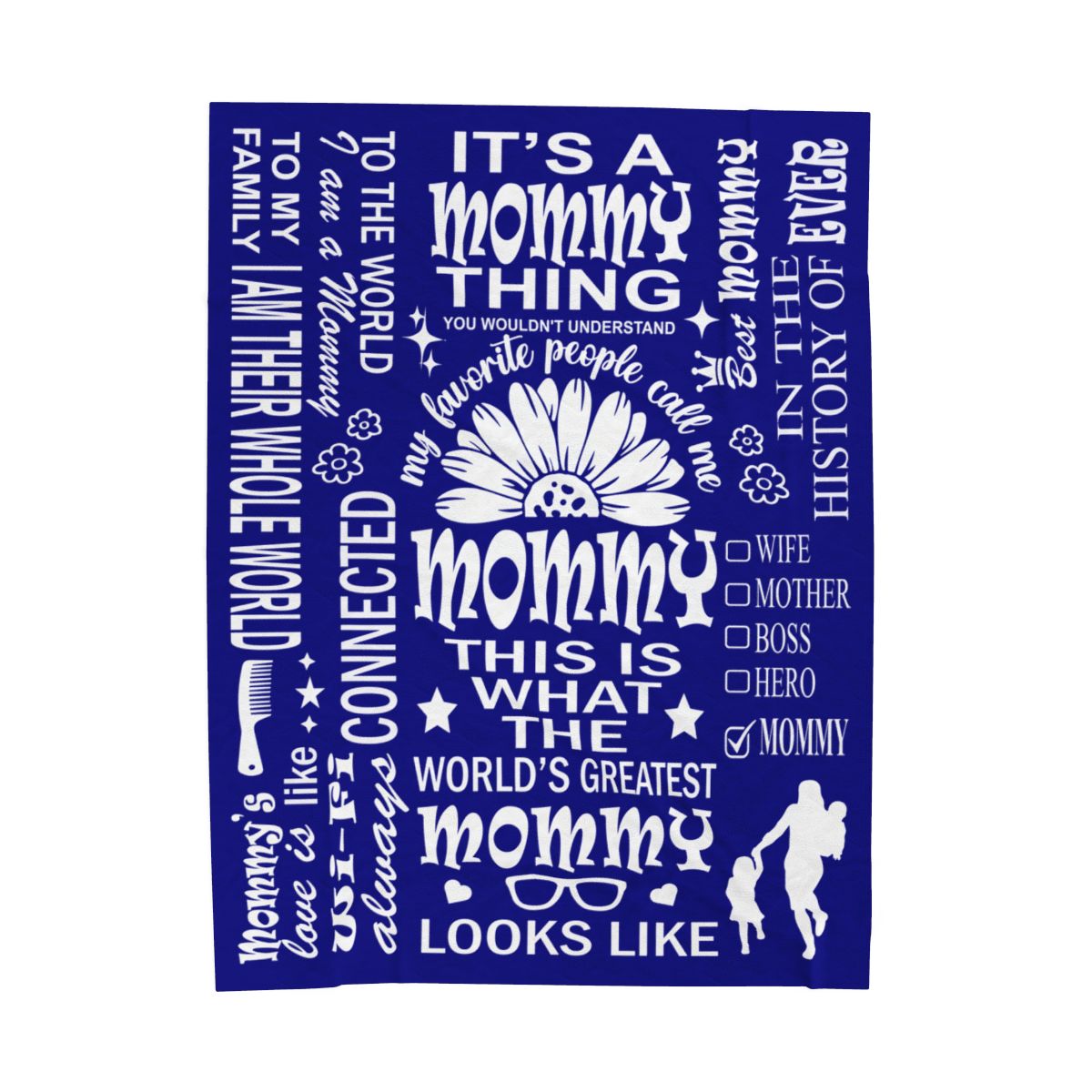 Mommy Quotes / Memes - Velveteen Throw Blanket - c19a25