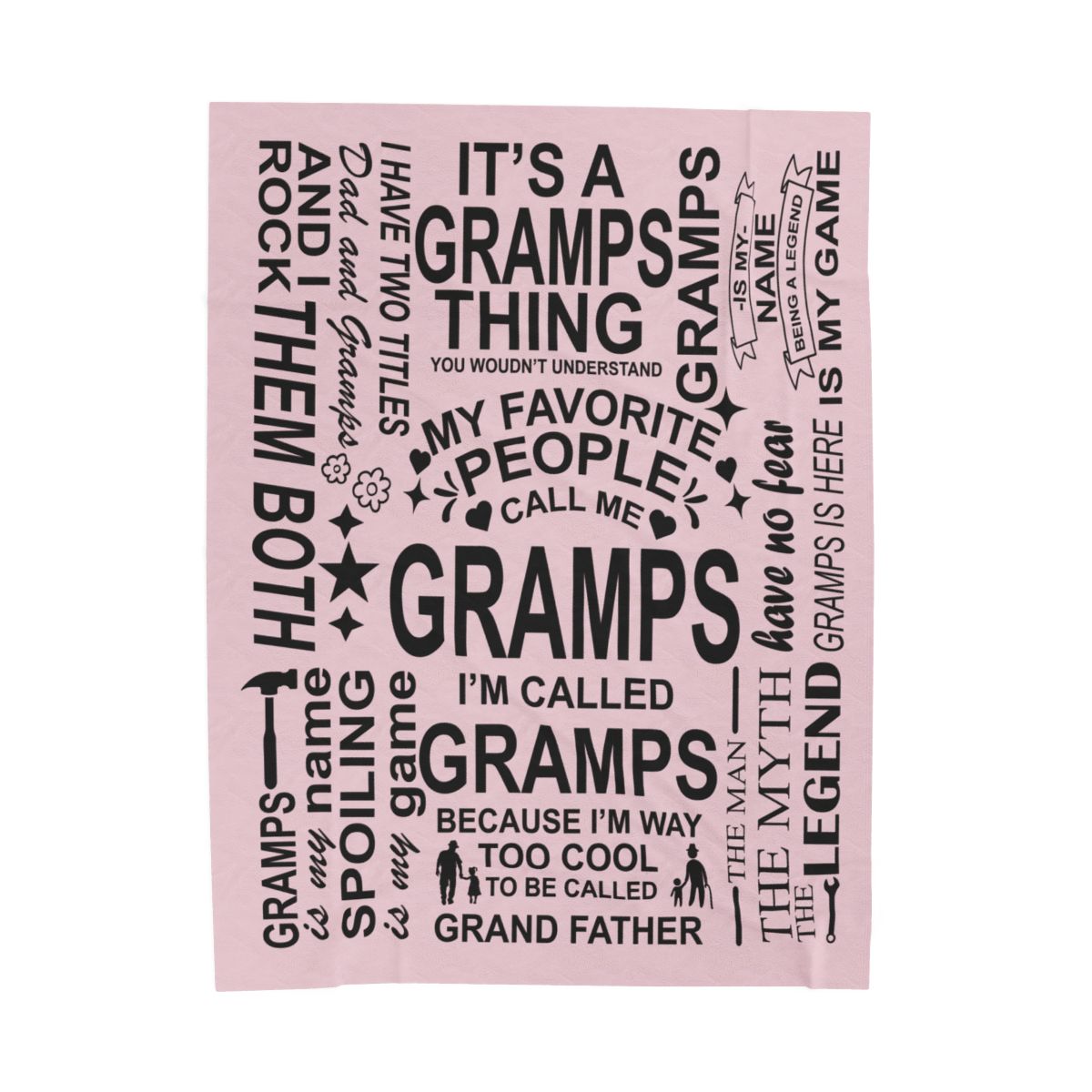 Gramps Quotes - Velveteen Plush Blanket - c151a25