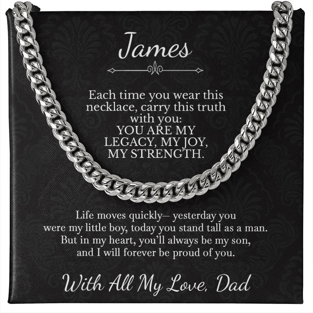 To My Son - Legacy & Strength Message from Dad with Custom Name - c557a25