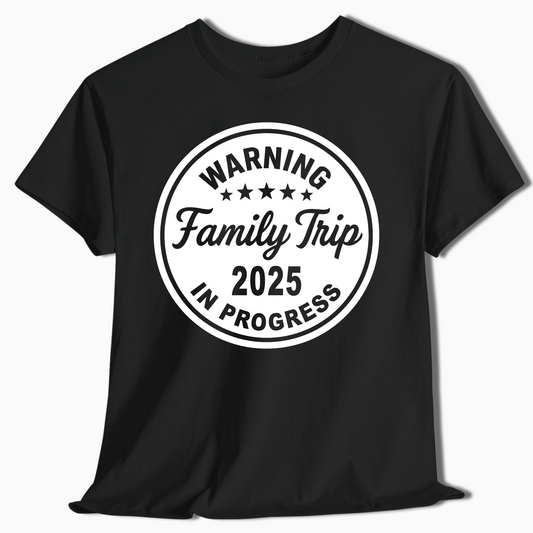 Warning Family Trip 2025 Reunion T-Shirt - c348a25