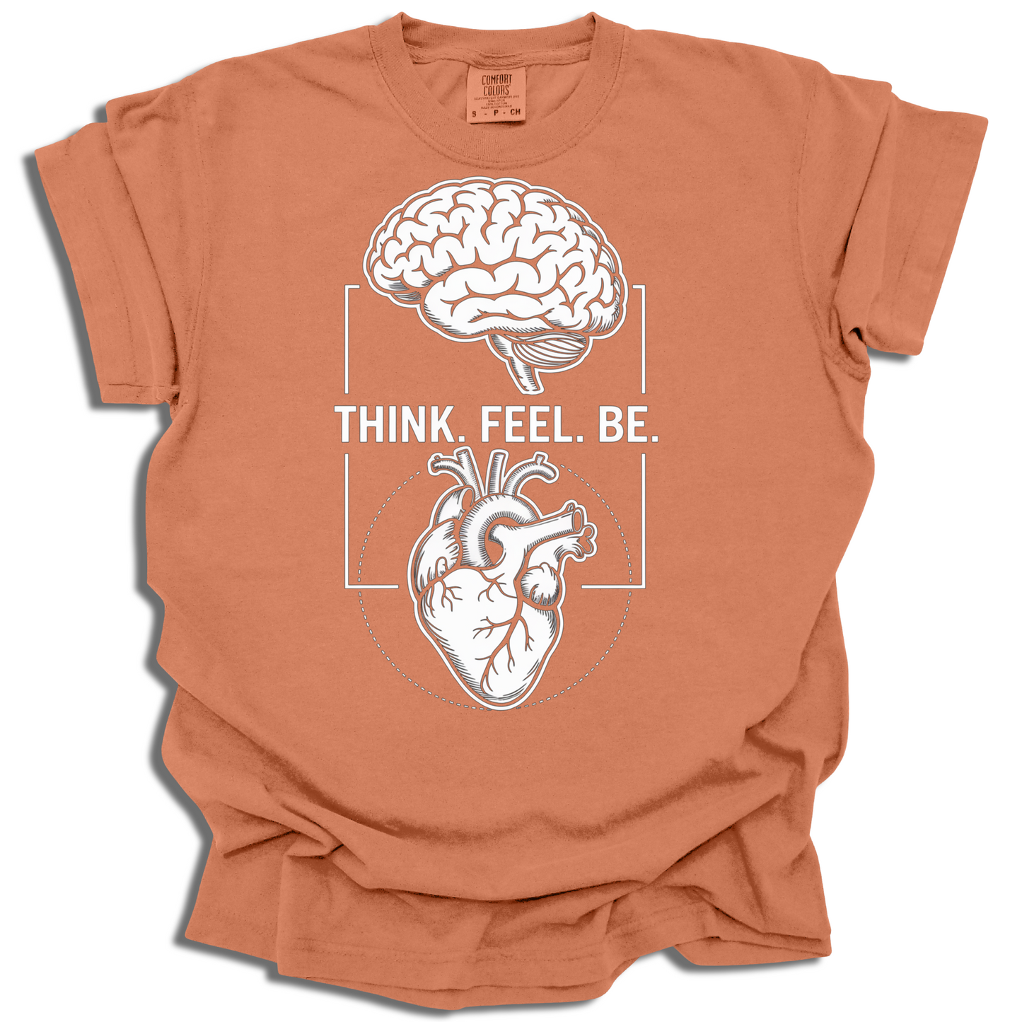 Think. Feel. Be. Mindfulness Shirt Gift for Mental Health Lovers - c524a25