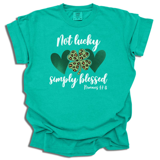 Not Lucky Simply Blessed - Saint Patrick's Day - Comfort Colors® T-Shirt - c102a25
