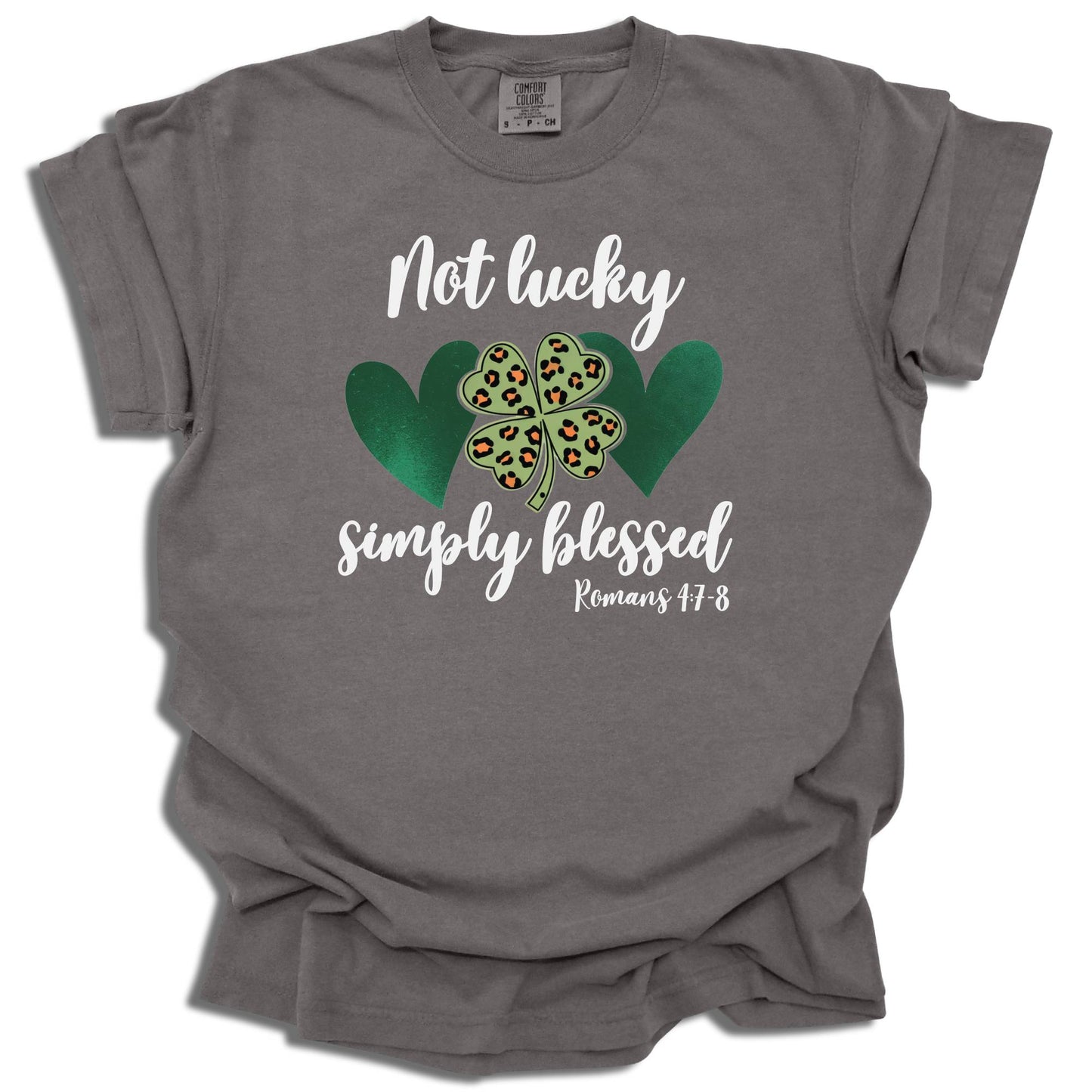 Not Lucky Simply Blessed - Saint Patrick's Day - Comfort Colors® T-Shirt - c102a25