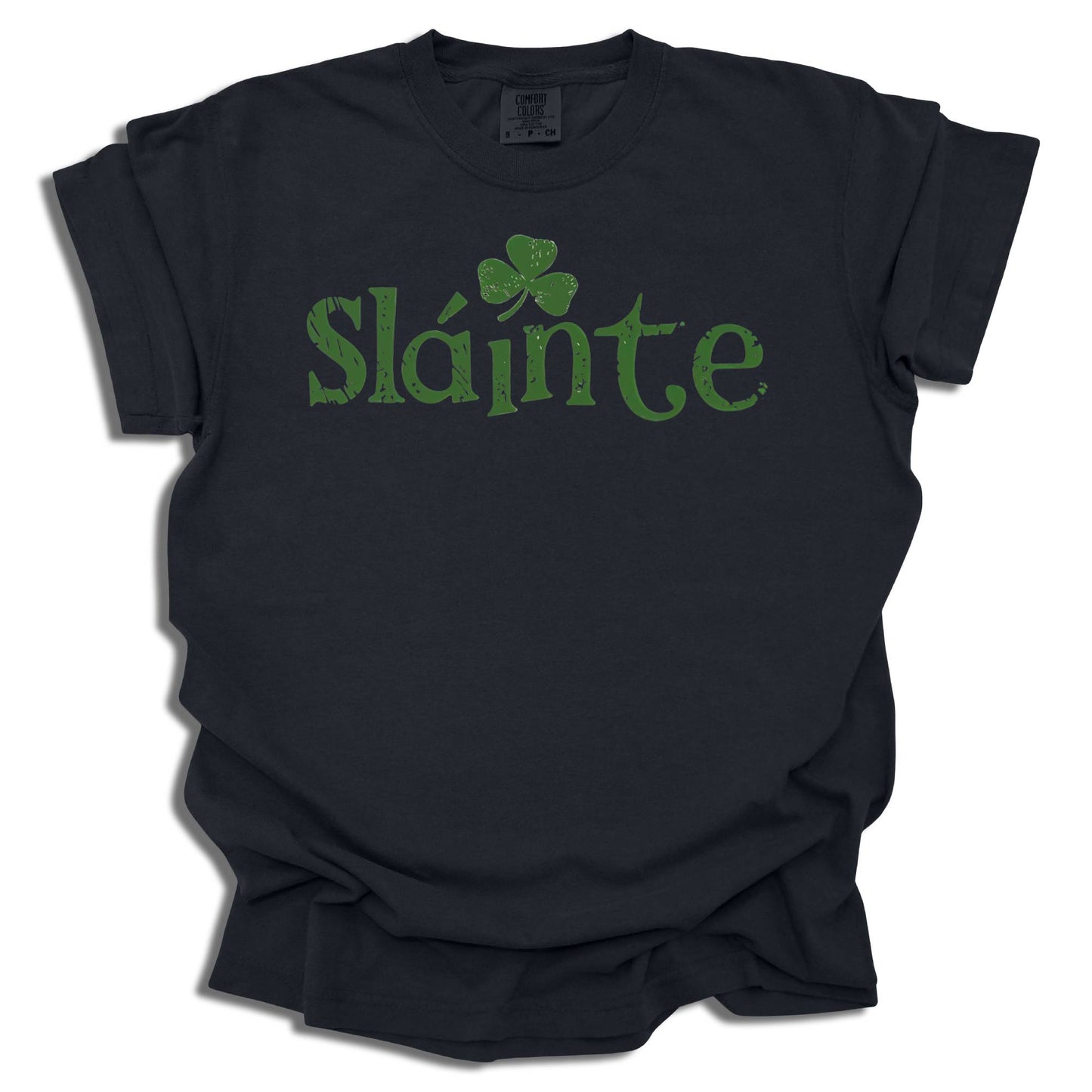 Slainte - Saint Patrick's Day - Comfort Colors® T-Shirt - c118a25