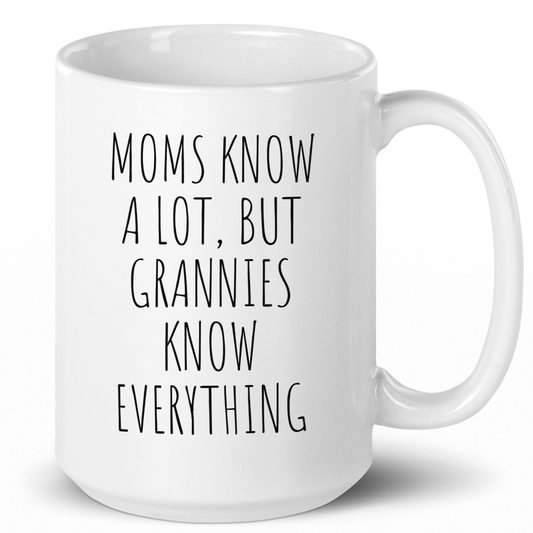 Personalized Grandmother Coffee Mug | Grandma Knows Everything | Custom Name Gift - c134a25