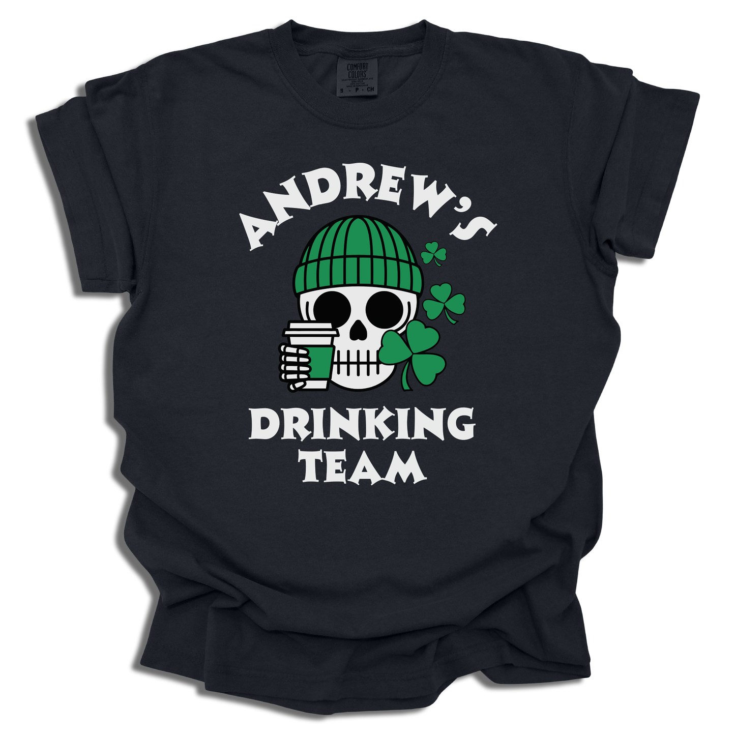 Custom Drinking Team - Saint Patrick's Day - Comfort Colors® T-Shirt - c146a25