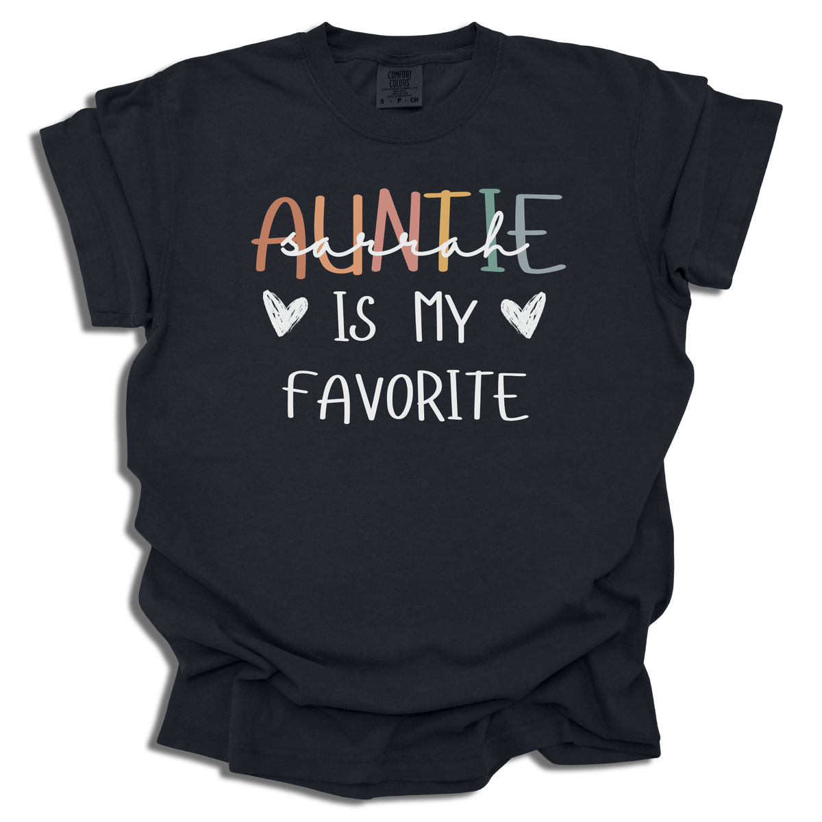Auntie Is My Favorite T-Shirt | Personalized Aunt Gift | Custom Name Option | Comfort Colors® - c177a25