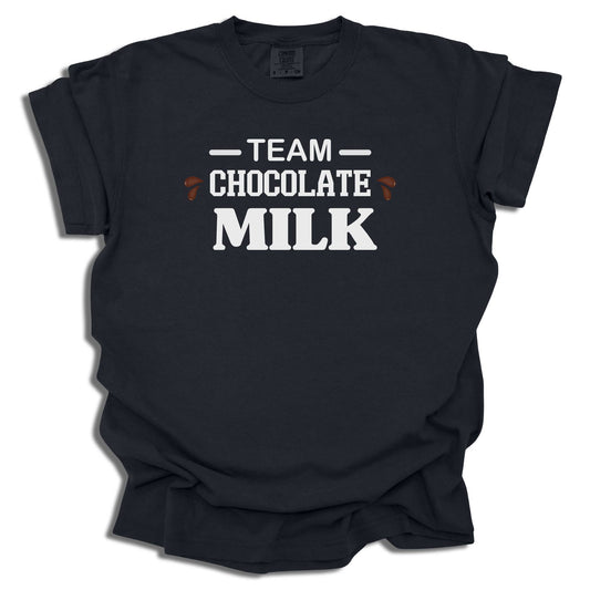 Team Chocolate Milk T-Shirt | Funny Graphic Tee | Casual Unisex Shirt | Birthday Gift - c240a25
