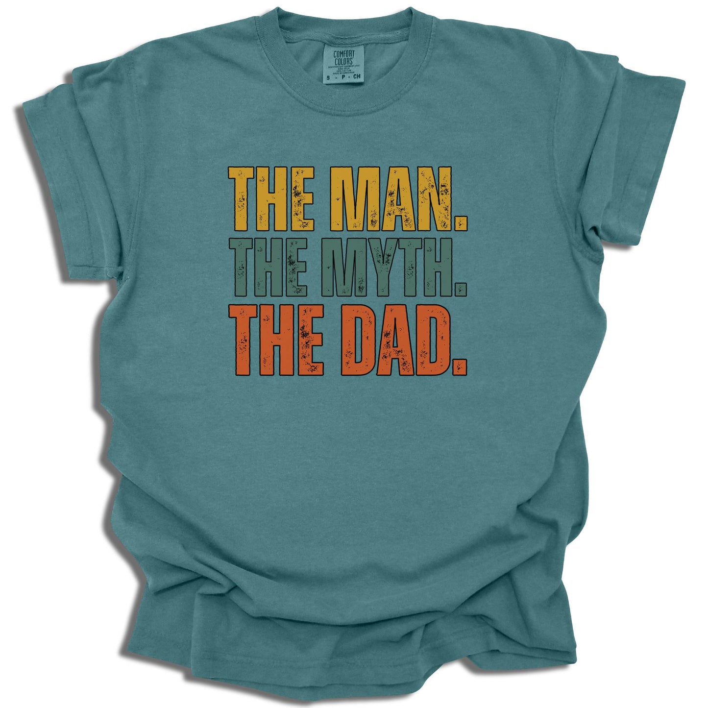 The Man The Myth The Dad T-Shirt | Unisex Casual Tee | Father’s Day Gift - c255a25