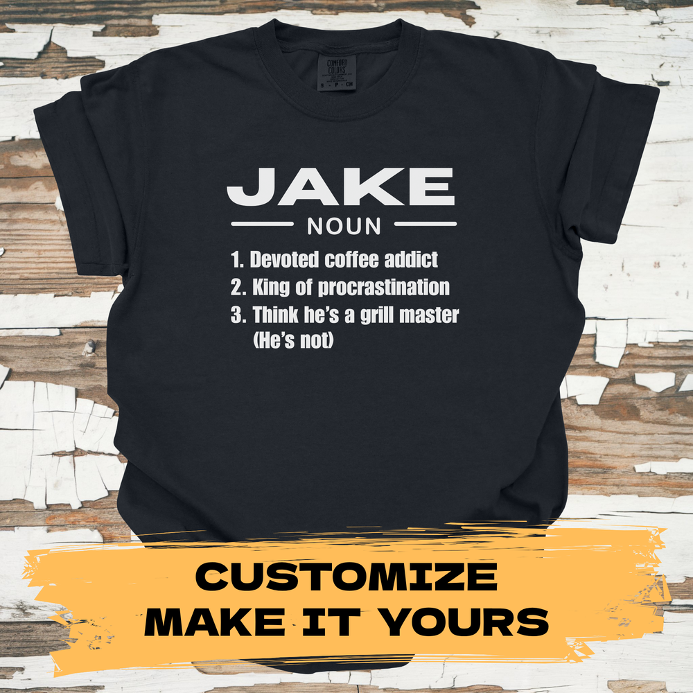Custom Name Noun T-Shirt - Funny Dad Tee - Primary View