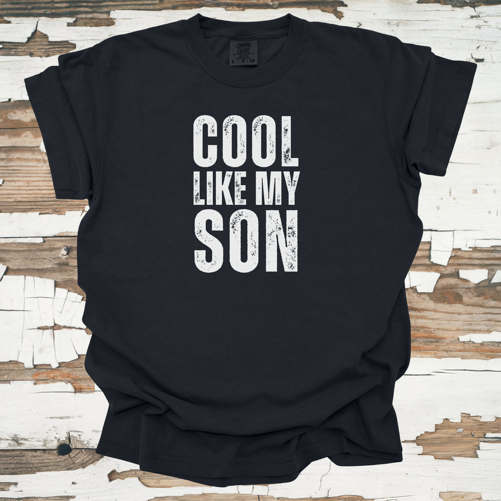Cool Like My Son Shirt for Dad - Funny Father Son Matching Tee - Primary View