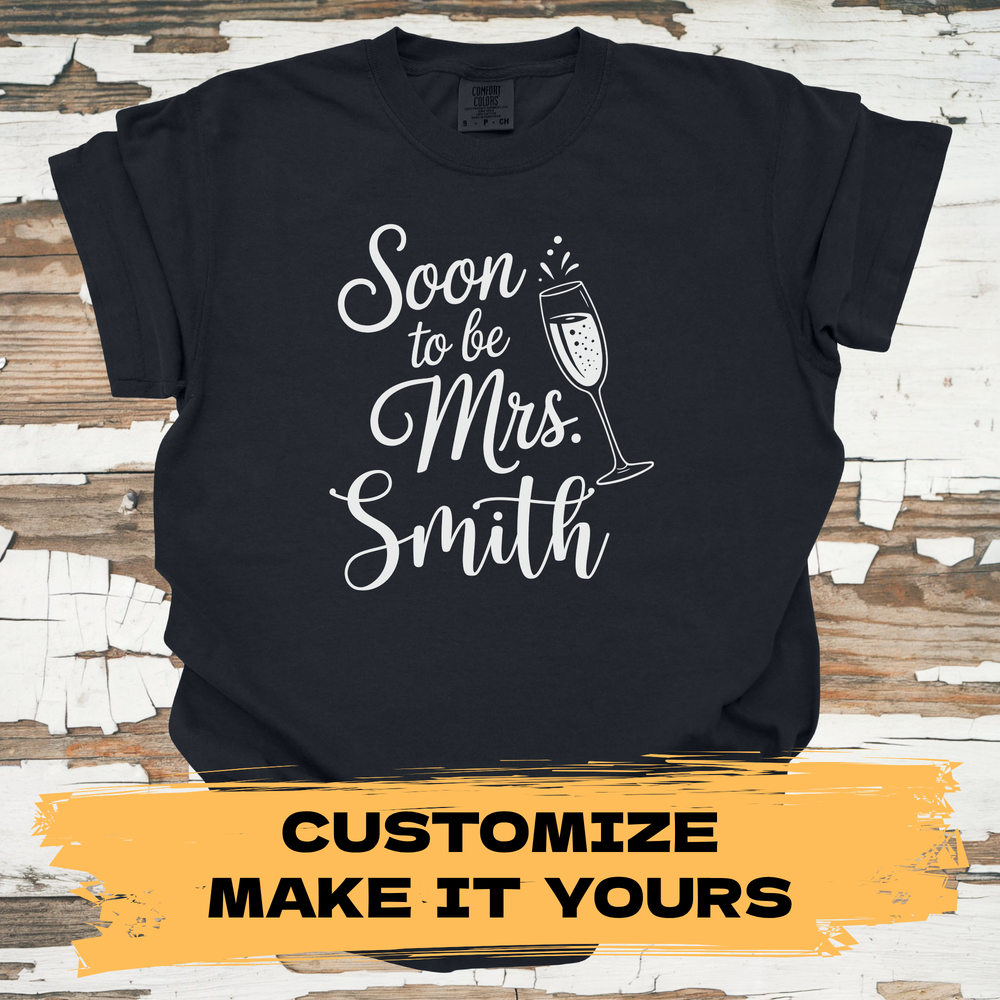 Soon to be Mrs. Custom Last Name T-Shirt - Bridal Party Tee - Primary View