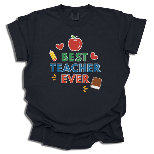 Best Teacher Ever Preschool Teacher Shirt - End of Year Gift - c318a25
