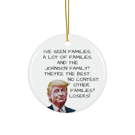 Best Family Ever Political Ornament - c435a25