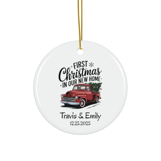 Custom Names & Date Ornament - First Christmas in Our New Home - c444a25