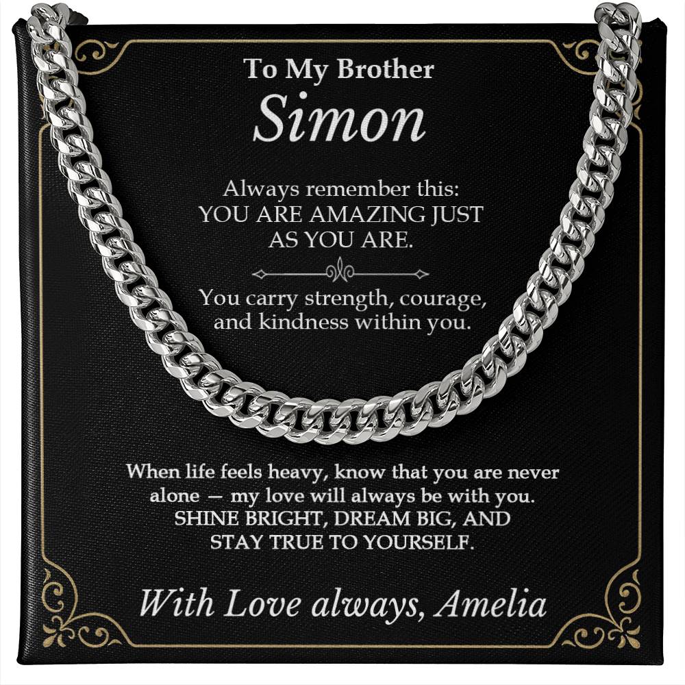 To My Brother - You Are Amazing Just As You Are Necklace Gift - c580a25