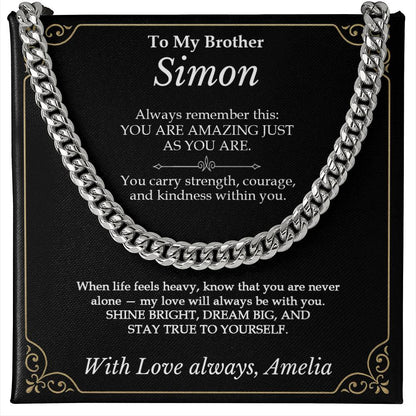 To My Brother - You Are Amazing Just As You Are Necklace Gift - c580a25