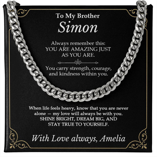 To My Brother - You Are Amazing Just As You Are Necklace Gift - c580a25