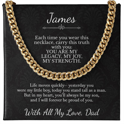 To My Son - Legacy & Strength Message from Dad with Custom Name - c557a25